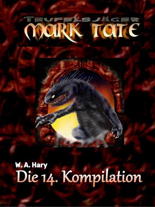 Title details for TEUFELSJÄGER--Die 14. Kompilation by Wilfried A. Hary - Available